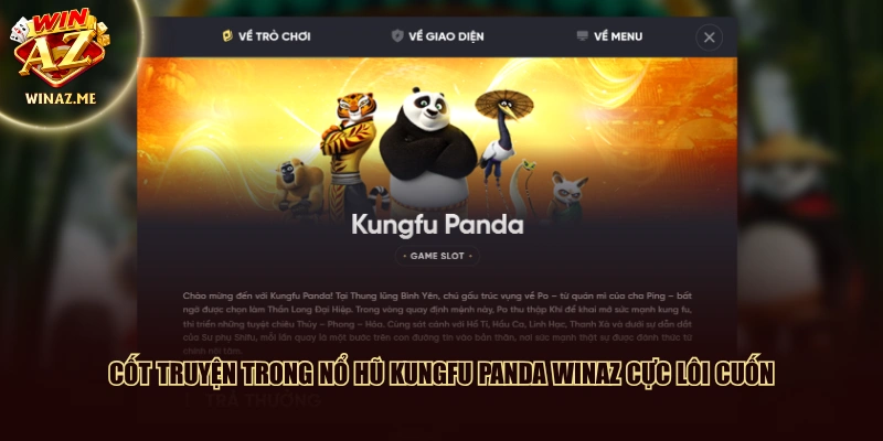 Cốt truyện trong nổ hũ Kungfu Panda WinAZ cực lôi cuốn