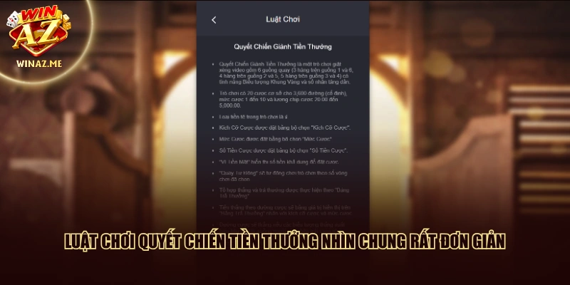 Luật chơi Quyết Chiến Tiền Thưởng nhìn chung rất đơn giản