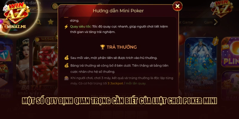 Một số quy định quan trọng cần biết của luật chơi Poker mini