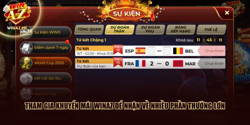 Tham gia khuyến mãi WinAZ để nhận về nhiều phần thưởng lớn
