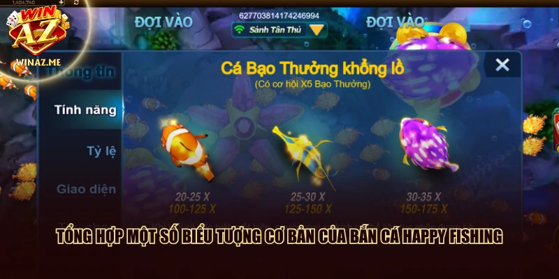 Tổng hợp một số biểu tượng cơ bản của bắn cá happy fishing